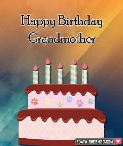 Best 30+ Birthday Wishes for Grandmother - BdayWishesMsg