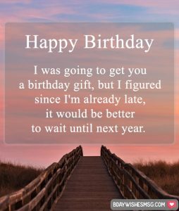 Best 20+ Belated Birthday Wishes - BdayWishesMsg