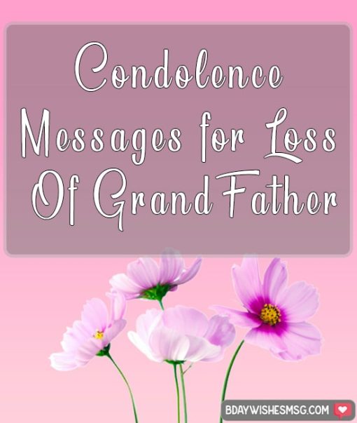 Best 25+ Condolence Messages for Loss of Grandfather - BdayWishesMsg